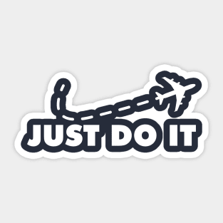 Just do it with airplane Sticker